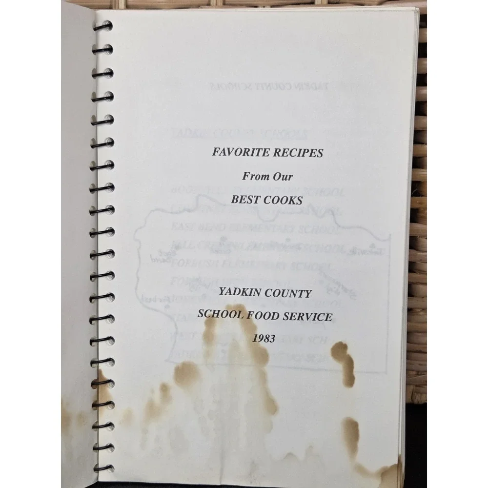Yadkin County School Food Service Cookbook Yadkin County, NC‎ 1983 Spiral